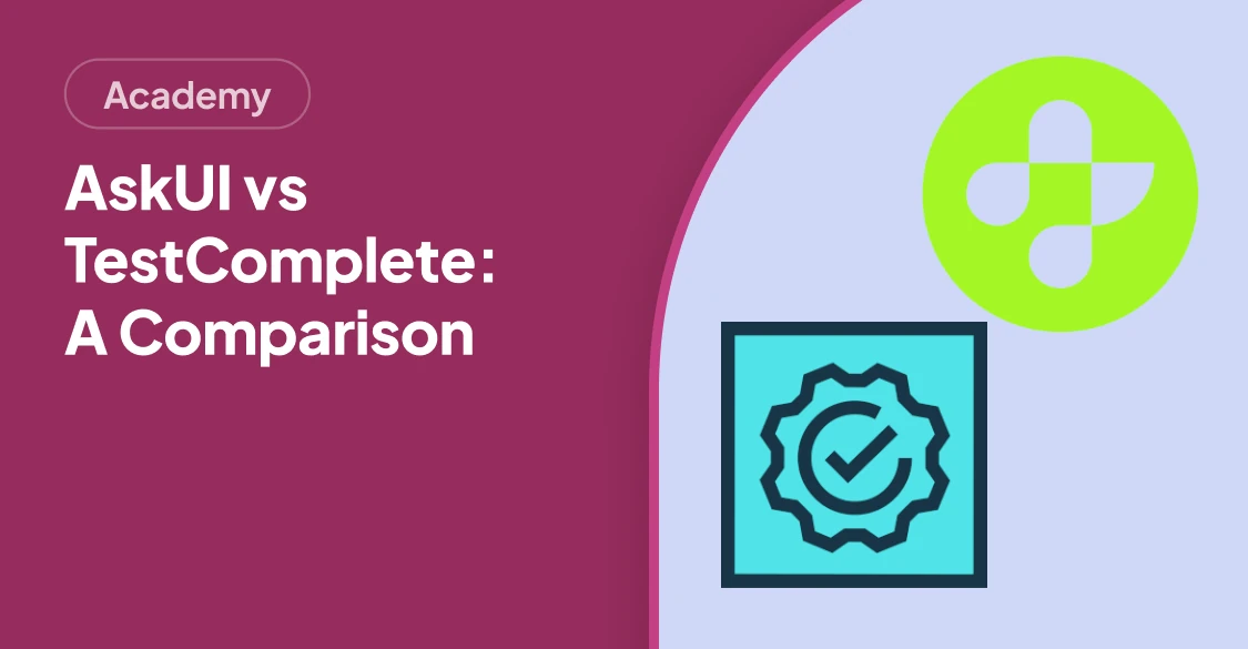 AskUI vs SmartBear TestComplete: Which UI Test Automation Tool Fits Your Team?