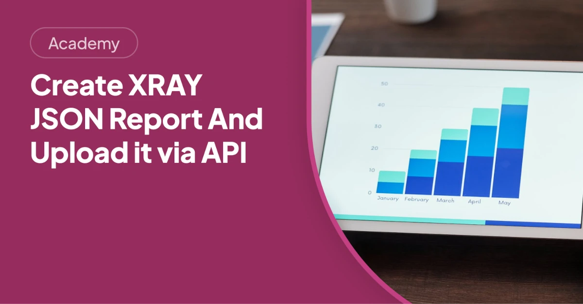 How Can You Create an XRAY JSON Report with AskUI?