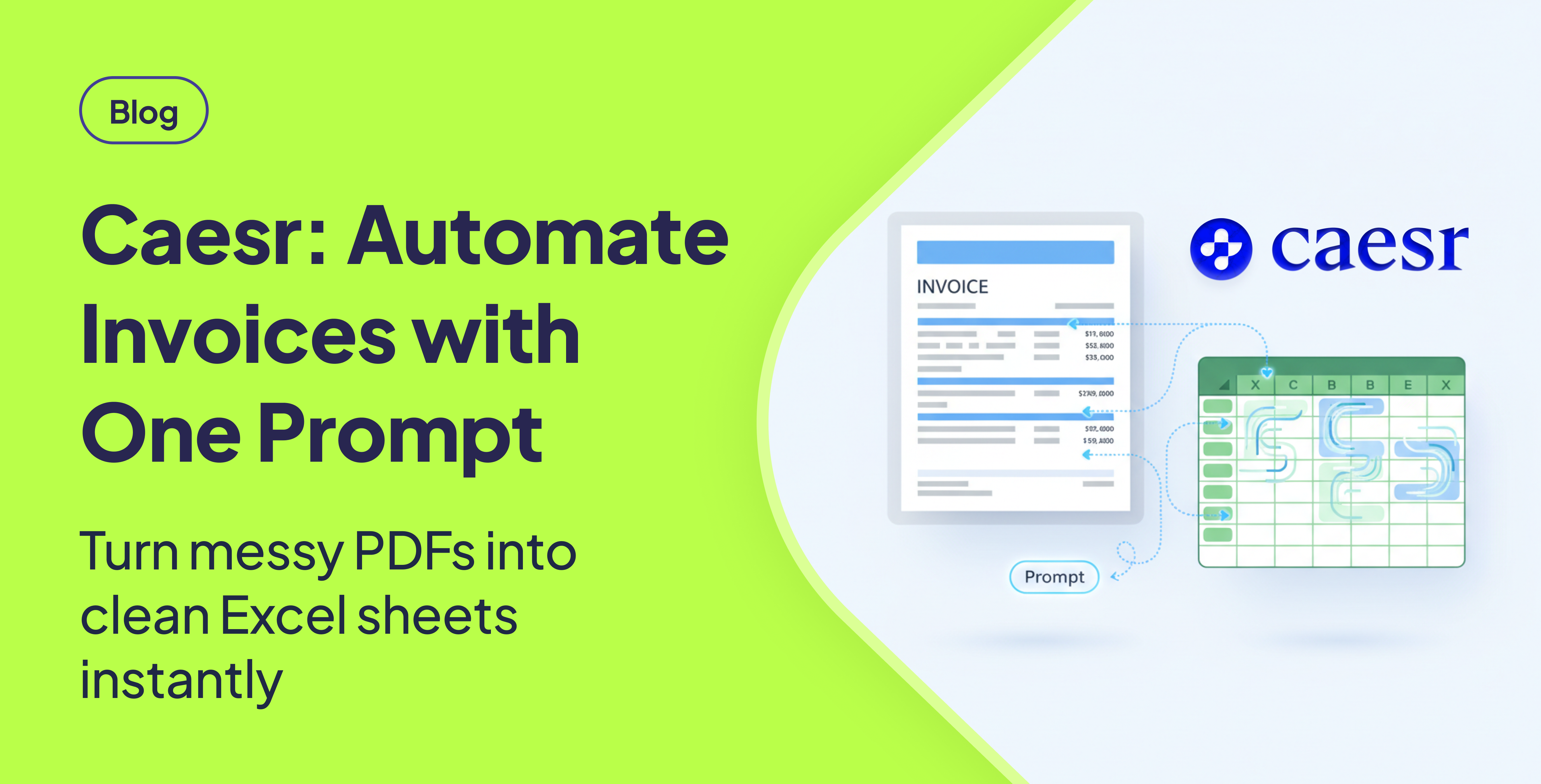 Caesr: Automate Invoice to Excel with One Prompt