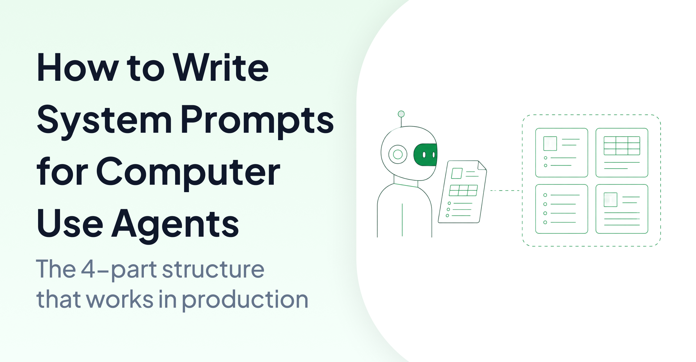 How to Write System Prompts for Computer Use Agents (2026 Guide)