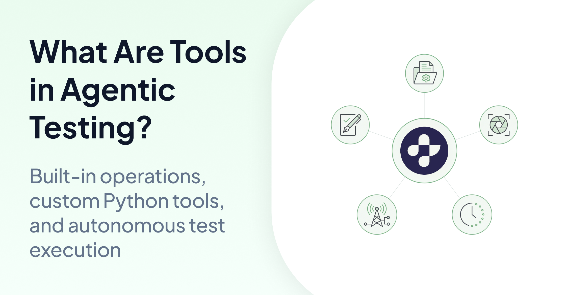 What Are Tools in Agentic Testing?
